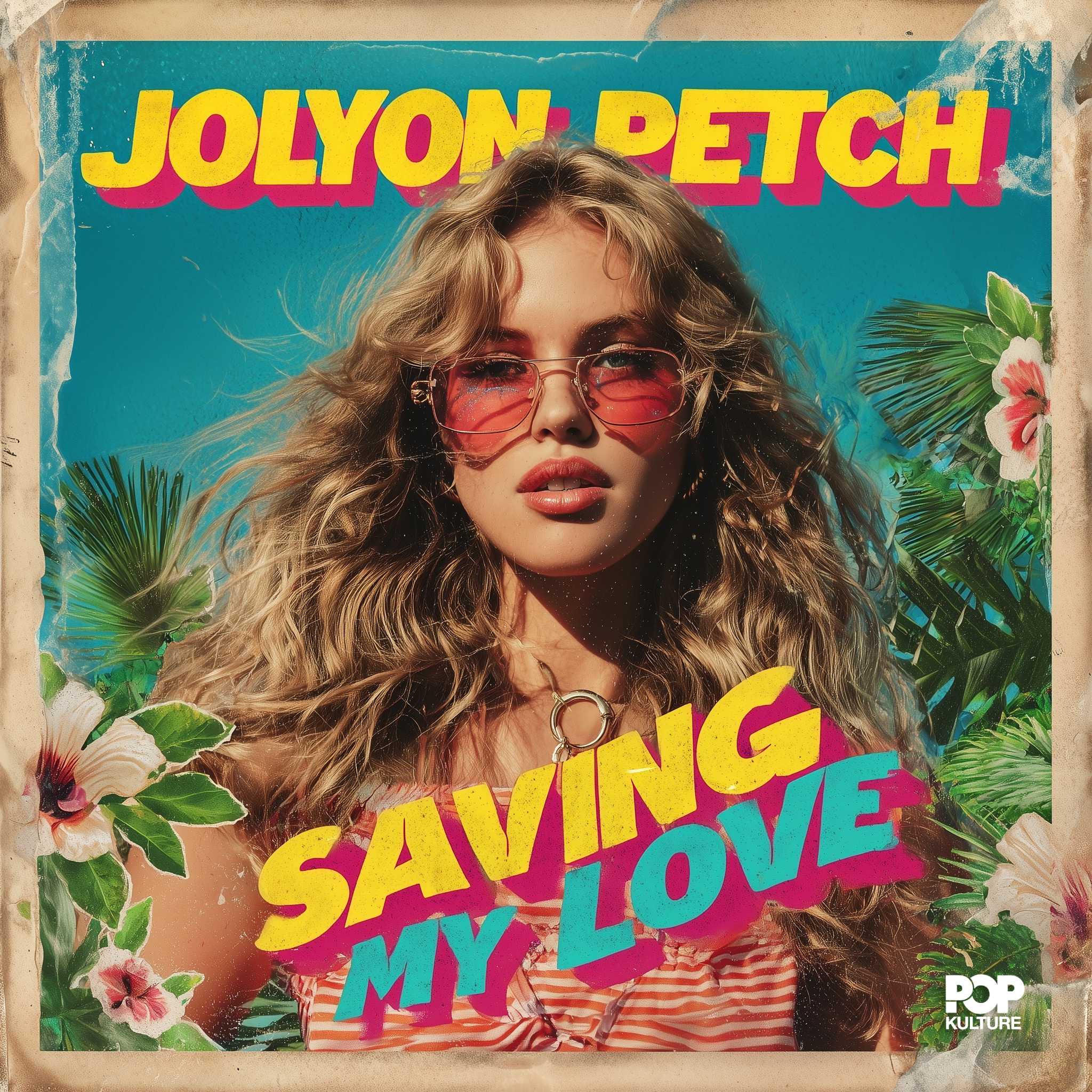 Saving My Love — Jolyon Petch official cover artwork